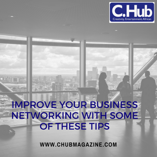 Improve your business networking with some of these tips