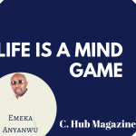 How to use the mind to practically solve any problem you may encounter in life Emeka Anyanwu