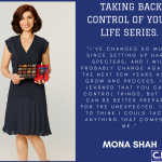 Entrepreneurs finding life balance series- Mona Shah. Mona Shah