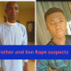 Father and Son suspected to rape 13 year old to death in Nigeria