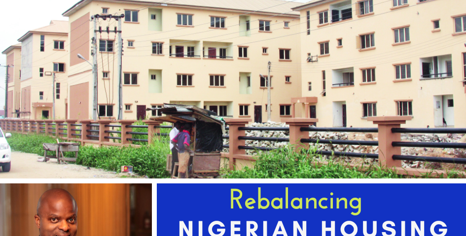 Ethical Capitalism: Rebalancing the Nigerian Housing Market| Godwin Okri