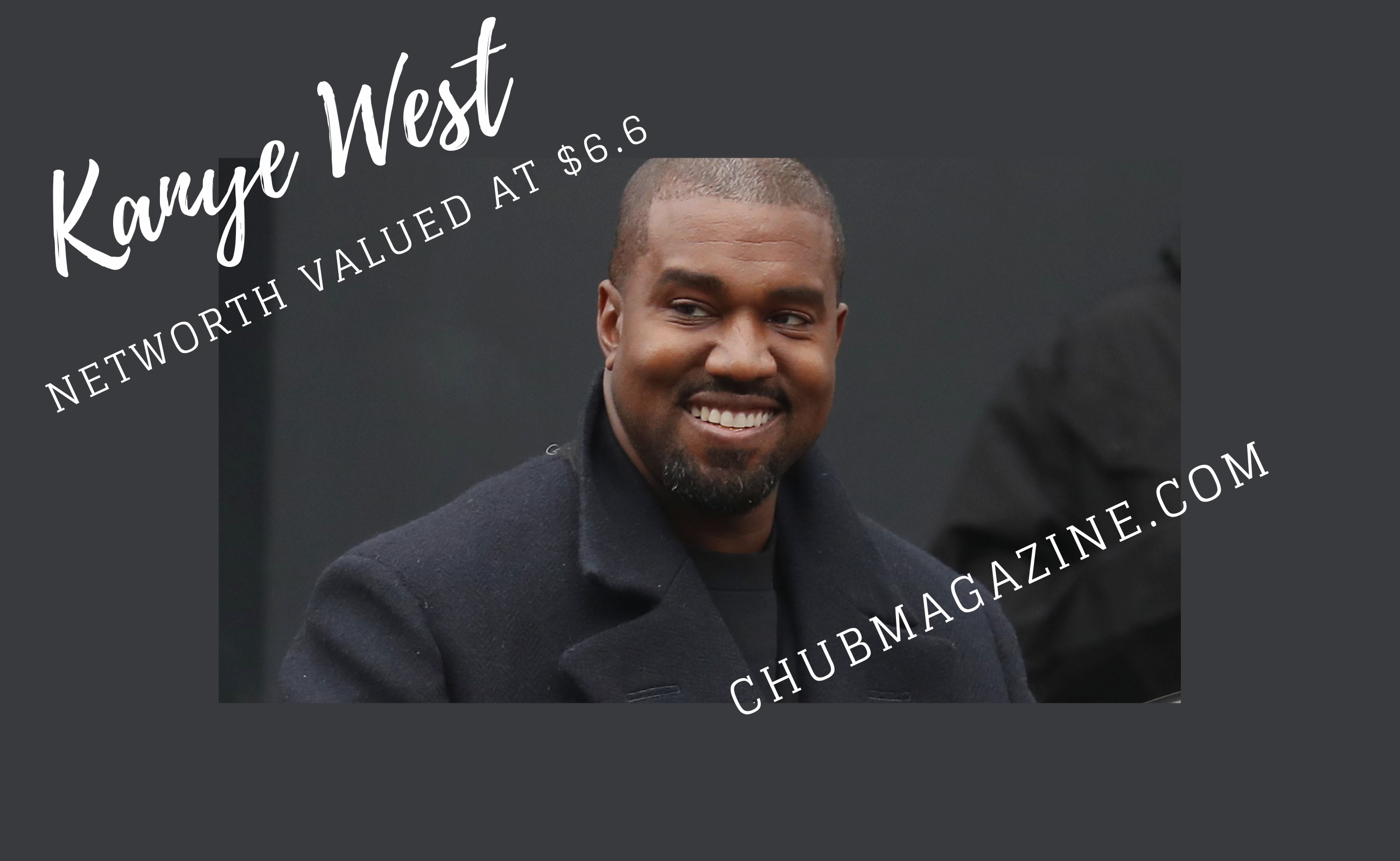 Kanye West Is Now Reportedly Worth $6.6Billion Despite Being In Debt Few  Years Back. – C.Hub Magazine