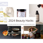 2024 beauty hacks: a focus on natural radiance 2024 beauty hacks - focus on natural radiance